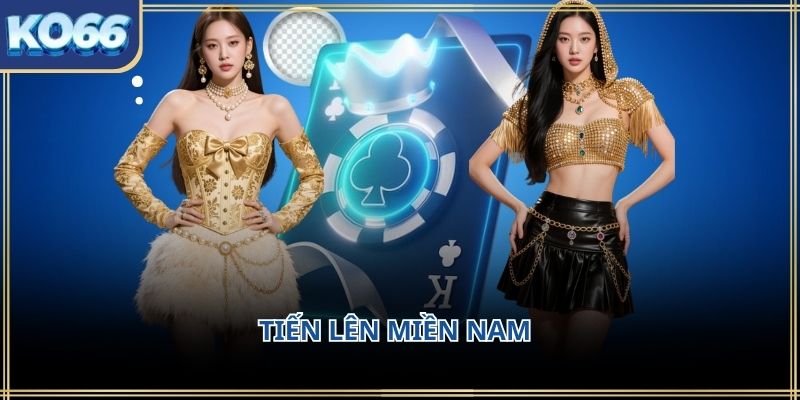 Tiến lên miền Nam KO66 – Trải nghiệm bài dân gian 2026